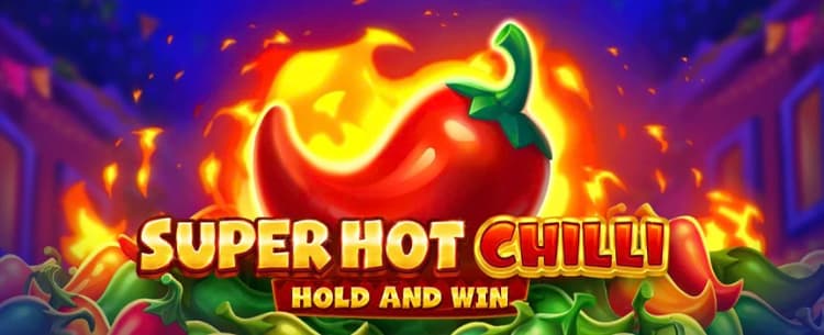 Super Hot Chilli 
