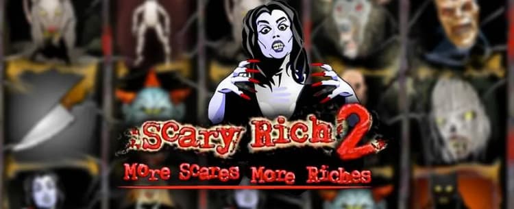 Scary Rich 2