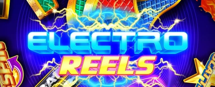 Electro Reels 