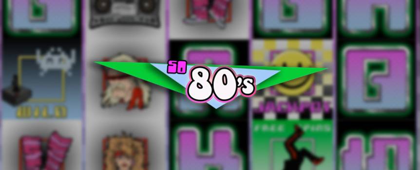 Ever found yourself wishing you could go back to the funky 80s? Well, this nostalgic 5-reel slot can help you do just that. Return to a simpler time where boom-boxes, perms and spandex were all the latest rage; where ‘voguing’ was a thing and shoulder pads never went out of style; where your old Atari Game console and Tetris were the hottest tickets in town. While you’re at it, keep an eye on the reels because all sorts of fun and funky symbols will go spinning by. Get the right combination and you could score some awesome cash wins that’ll make sure the eighties never get old.