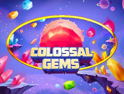 Colossal Gems